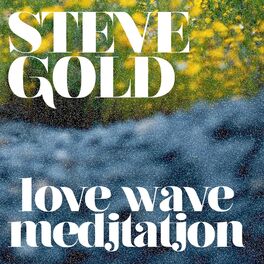 Album cover of Love Wave Meditation