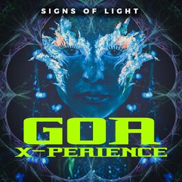 Album cover of Goa X-Perience - Signs of Light