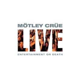 Album cover of Live: Entertainment or Death
