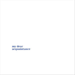Album cover of My Dear Acquaintance