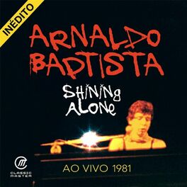Album cover of Shining Alone (Ao Vivo 1981)