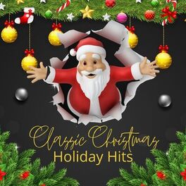Album cover of Classic Christmas Holiday Hits