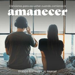 Album cover of Canciones para Escuchar Cuando Comienza a Amanecer