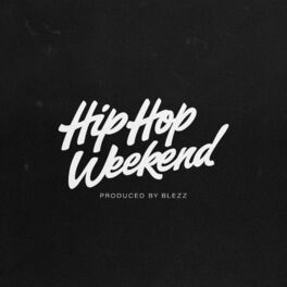 Album cover of Hip Hop Weekend