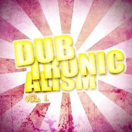 Album cover of VA - Dubtronicalism EP