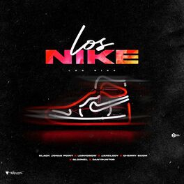 Album cover of Los Nikes (feat. Dany Punto Rojo, Yanelody & Black Jonas Point)