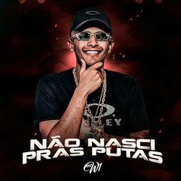 Album cover of Não Nasci Pras Putas
