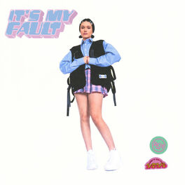 Album cover of It's My Fault