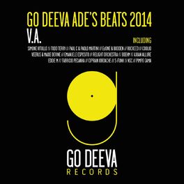 Album cover of Go Deeva Ade's Beats 2014
