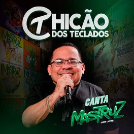 Album cover of Chicão dos Teclados Canta Mastruz