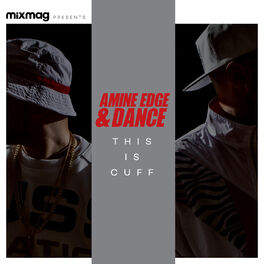 Album cover of Mixmag Presents Amine Edge & Dance