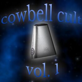 Album picture of Cowbell Cult, Vol. 1