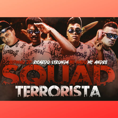 Jefinho Jp Squad Terrorista Letras E Musicas Deezer deezer