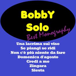 Album cover of Best Monography - Bobby Solo