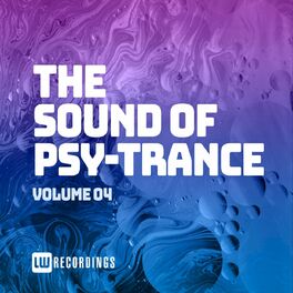 Album cover of The Sound Of Psy-Trance, Vol. 04
