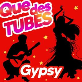 Album cover of Que Des Tubes Gypsy