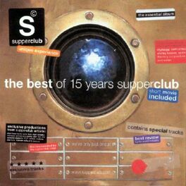Album cover of The Best Of 15 Years Supperclub