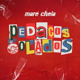 Album cover of Pedaços Colados