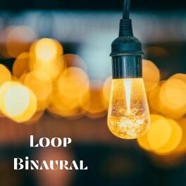 Album cover of Loop Binaural
