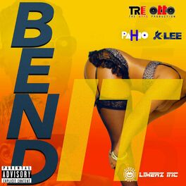 Album cover of Bend It (feat. K-Lee & Pahjo)