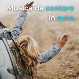Album cover of Musica da Cantare in Auto
