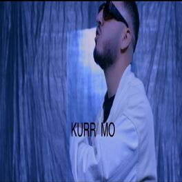 Album cover of Kurr Mo