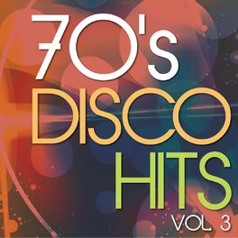 Album cover of 70's Disco Hits, Vol.3