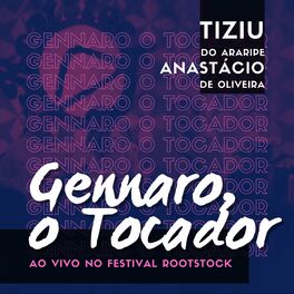 Album cover of Gennaro, o Tocador (Ao Vivo no Festival Rootstock)
