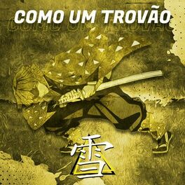 SnowBeats – Rap do Zenitsu, Enquanto eu Dormir, (Kimetsu no Yaiba) Lyrics