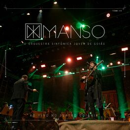 Album cover of Manso e Orquestra Sinfônica Jovem de Goiás (Ao Vivo)