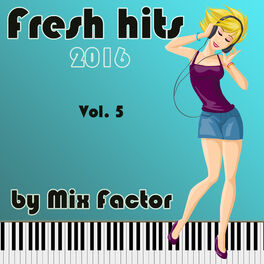 Album cover of Fresh Hits - 2016 - Vol. 5
