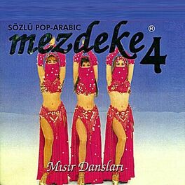 Album cover of Mezdeke Mısır Dansları - , Vol. 4