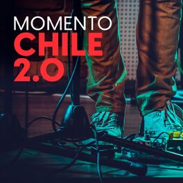 Album cover of Momento Chile 2.0