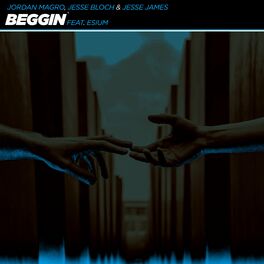 Album cover of Beggin' (feat. Esium)