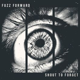Album cover of Shout to Forget
