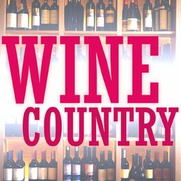 Album cover of Wine Country