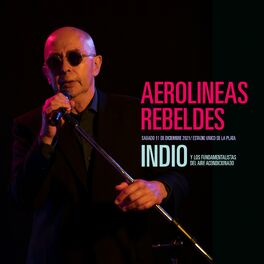 Album cover of Aerolíneas Rebeldes (En Vivo, Sábado 11 de Diciembre de 2021 / Estadio Único de la Plata)