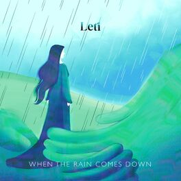 Album cover of When the Rain Comes Down