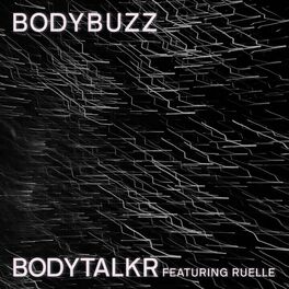 Album cover of Body Buzz (feat. Ruelle)