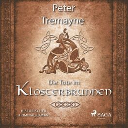Album cover of Die Tote im Klosterbrunnen - Historischer Kriminalroman