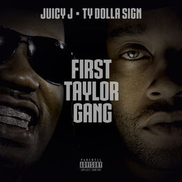 Album cover of First Taylor Gang