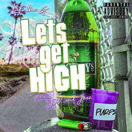 Album cover of Let's Get High (feat. DV & Jazz)