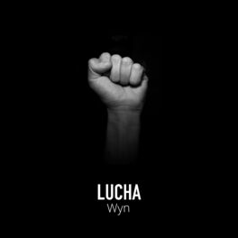 Album cover of Lucha