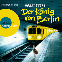 Album cover of Der König von Berlin (Ungekürzte Fassung)