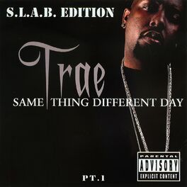 Album cover of Same Thing Different Day, Pt. 1 (S.L.A.B.ed)