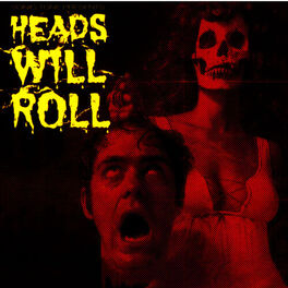 Album cover of Sonic Tone Presents Heads Will Roll