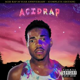 Album cover of Acid Rap (10th Anniversary - Complete Edition)