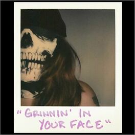 Album cover of Grinnin' in Your Face