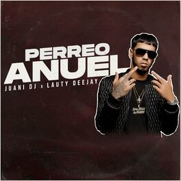 Album cover of Perreo Anuel (feat. Lauty Deejay)