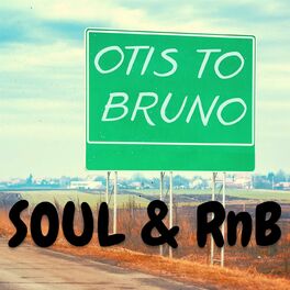 Album picture of Otis to Bruno - Soul & RnB